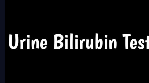 bilirubina 1 in urina|Bilirubin in Urine: MedlinePlus Medical Test